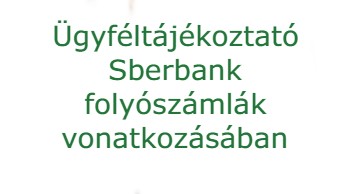 Ügyféltájékoztató - Sberbank